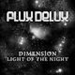Dimension - Light Of The Night (Solace & Solitude Remix) [Flux Delux / Discover]