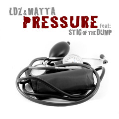 LDZ & Matta ft Stig Of The Dump - Pressure (ALT Mix) Out Now!!