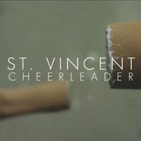 St. Vincent - Cheerleader