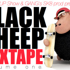 HOPTIMYST - Black sheep MIXTAPE vol. 1 - GANGS SKATE PROD