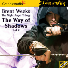 Night Angel Trilogy 1: The Way of Shadows (1 of 2)