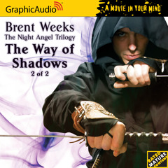 Night Angel Trilogy 1: The Way of Shadows (2 of 2)