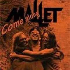 Mallet - Evil - Come along LP