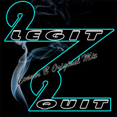 MC Hammer - 2 Legit 2 Quit (BurniT Original Mix)
