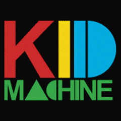 Kid Machine @ Our Friends Eclectic - 24.02.12