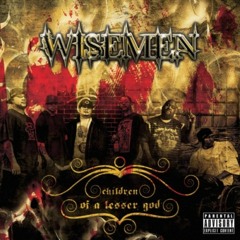 The Wisemen feat. Raekwon "Thirsty Fish" -Children of a Lesser God (2010)
