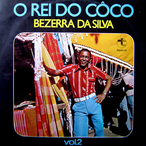 Bezerra da Silva - Côco do Trocadilho