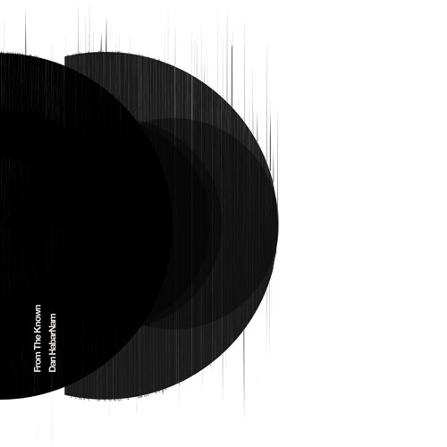 Dan HabarNam - From The Known - MINIMIX