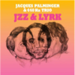 Jacques Palminger & 440hz Trio - Es ist mein Leben