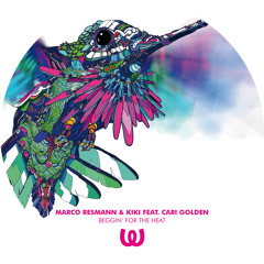 Marco Resmann & Kiki - Beggin' For The Heat
