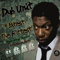 Dub Unit - 8 Bitest The Fitest [FREE DOWNLOAD @ CUBICULORECORDS.COM]