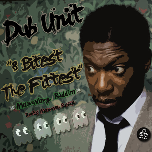 Dub Unit - 8 Bitest The Fitest [FREE DOWNLOAD @ CUBICULORECORDS.COM]
