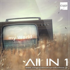 All IN 1 - my World