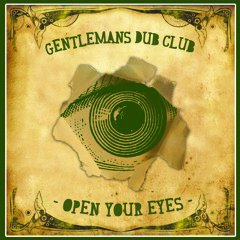 Gentlemans Dub Club - Chronicles