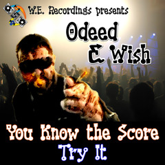 Odeed vs. Wish - You Know the Score (sample)