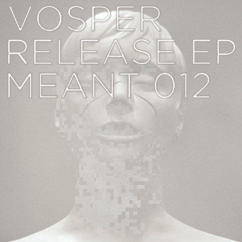 A1 - Vosper - Release (Original Mix)
