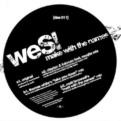 weS! - Make With The Names