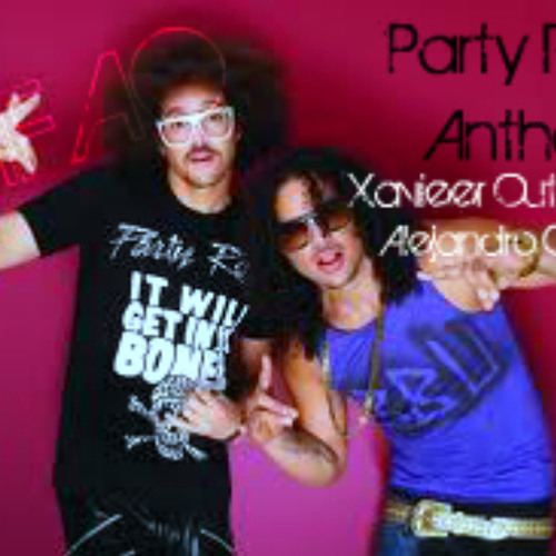 LMFAO - Party Rock Anthem Full (Xavieer Outtwork & Alejandro Cortez Remix)