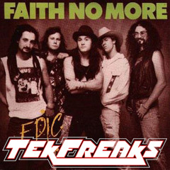 Faith No More - Epic (TekFreaks Remix)