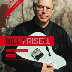 Bill Frisell master class track 1 aae home mix