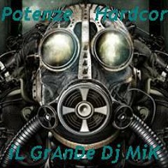Potenze Hardcore - Megamix 2011 - Top50 - MixeD By iL GrAnDe Dj MiK