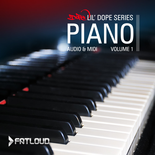 Stream Lil'Dope: Piano Vol.1 (chords, loops + MIDI) by Dope Loops | Listen  online for free on SoundCloud