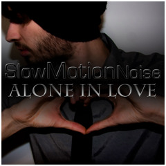 Alone In Love