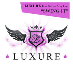 Luxure Feat. Sharon May Linn - Swing It