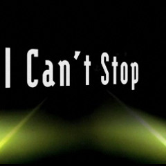 I Can't Stop (Right Now)