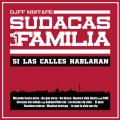 02   De Que Sirve   Sudacas La Familia   Dj Ff Mixtape   (P) 2012
