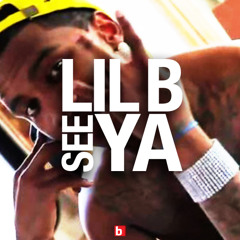 Lil B - See Ya