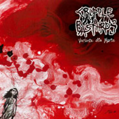 CRIPPLE BASTARDS - Gli anni che non ritornano