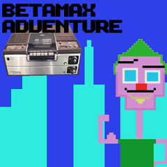 Betamax Adventure - Har Du Skidet I Røven