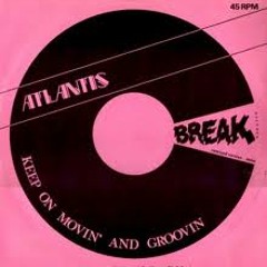 Atlantis - Keep On Movin' And Groovin' (Andrei's bust-a-groove edit) - 320 kb free dld