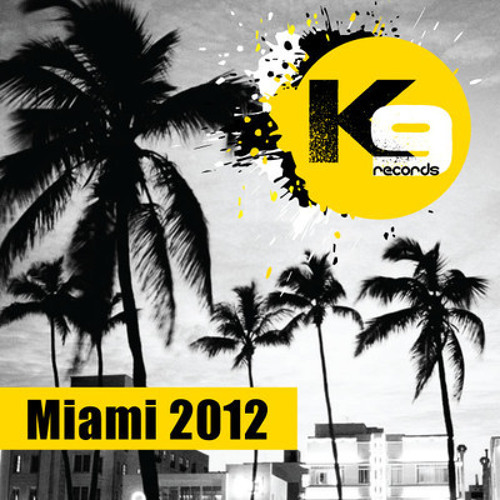 Loko - Super Hero (Original Mix) / K9 Records Miami WMC 2012 Out Now @ Beatport!