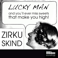 ZIRKUSKIND  - Lucky Man