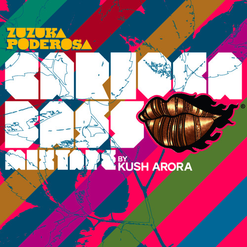 Zuzuka Poderosa-Carioca Bass Mixtape by Kush Arora