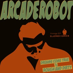 Arcade Robot - Dreams Come True [cut 02.49 - 04.30]