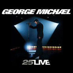 George Michael - Idol (25 Live 2008)