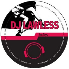 DJ Lawless - Sex Toys (Discotronic Remix)