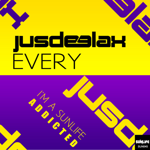 Jus Deelax - Every (Original mix)