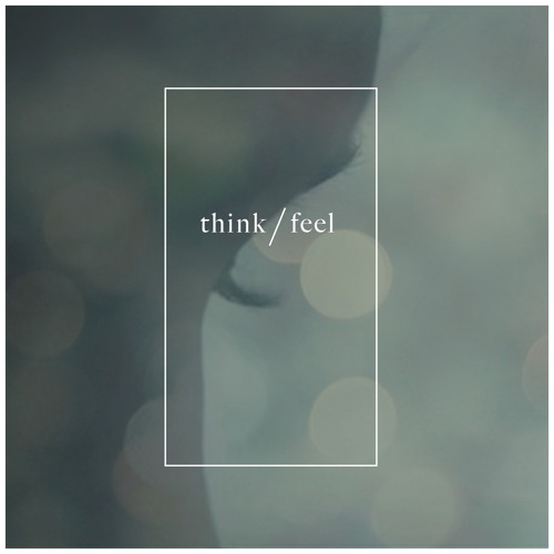 Beat Connection - Think Feel (Ft. Chelsey Scheffe)