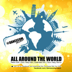 Dancecom Project - All Around The World (Facebook-Exclusive Mix)