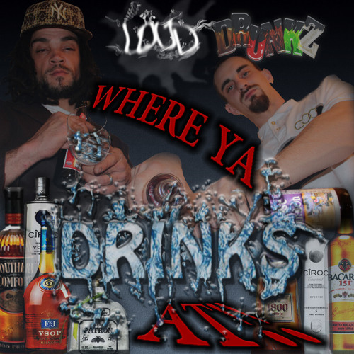 Where Ya Drinks At