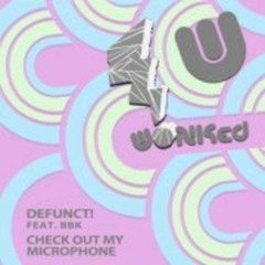 Defunct! ft BBK - Check Out My Microphone - JayKey remix