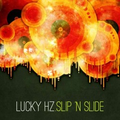 01 Lucky Hz - Slip N Slide (Original Mix) / Adapted Records