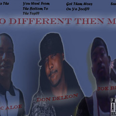 (No Different Then Me) Dc Aloe Feat. Don Deleon x Joe Blair