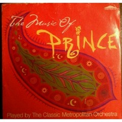The Music of Prince Played by The Classic Metropolitan Orchestra - Diamonds and Pearls