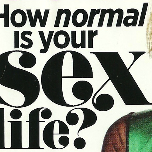 Stream How normal is your sex life 2012 by Kirsty Devaney  