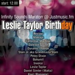 Leslie Taylor B-day @ Infinity Sounds Maraton(Mixed By Herbst)Happy Birthday ;)